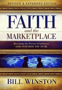 Faith and the Marketplace (häftad)