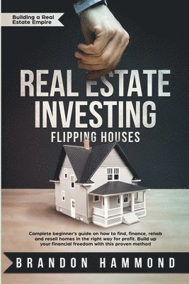 Real Estate Investing - Flipping Houses (hftad)
