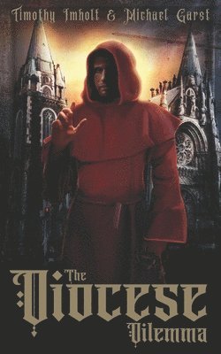 Diocese Dilemma (hftad)
