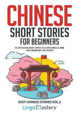 Chinese Short Stories for Beginners (h�ftad)