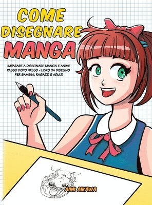Come disegnare Manga (inbunden)