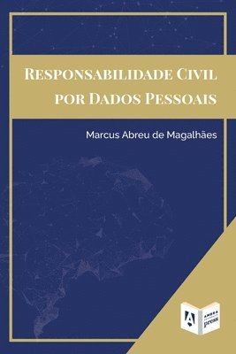 Responsabilidade Civil Por Dados Pessoais (hftad)