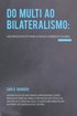 Do multi ao bilateralismo