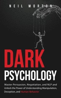 Dark Psychology (inbunden)
