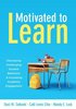 Motivated to Learn: Decreasing Challenging Student Behaviors and Increasing Academic Engagement (Your Guide to Evidence-Based Practices for Effective