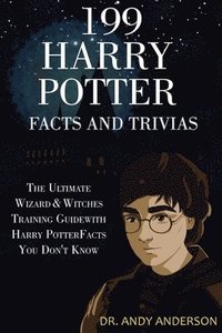 199 Harry Potter Facts and Trivias (hftad)