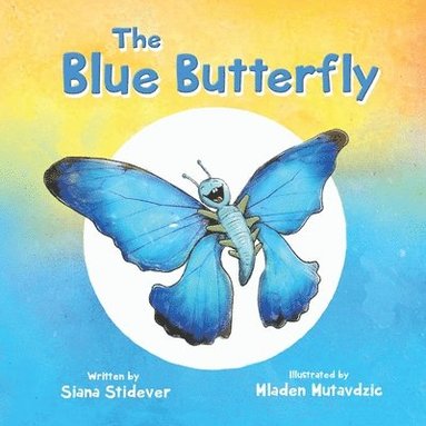 The Blue Butterfly (häftad)