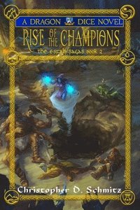 Rise of the Champions (häftad)