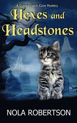 Hexes and Headstones (häftad)