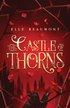 The Castle of Thorns