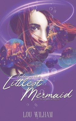 Tales of the Littlest Mermaid (hftad)