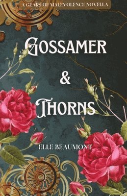 Gossamer & Thorns (hftad)