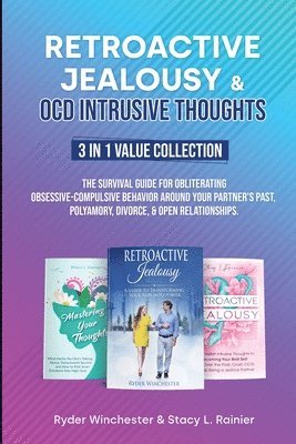 Retroactive Jealousy & OCD Intrusive Thoughts 3 in 1 Value Collection (h�ftad)