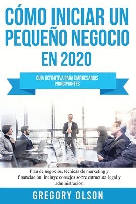 Cmo iniciar un pequeo negocio en 2020 (hftad)