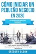 Cmo iniciar un pequeo negocio en 2020