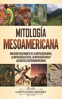Mitologa mesoamericana (inbunden)