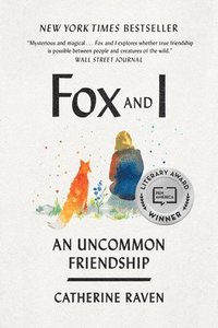 Fox and I: An Uncommon Friendship (häftad)