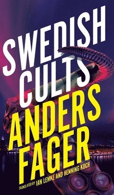 Swedish Cults (Valancourt International) (hftad)