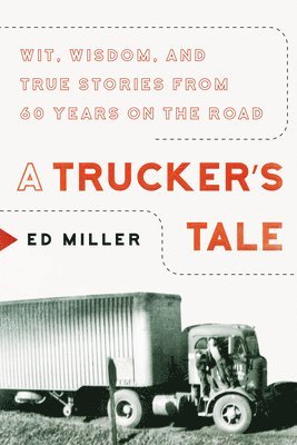 A Trucker's Tale (hftad)