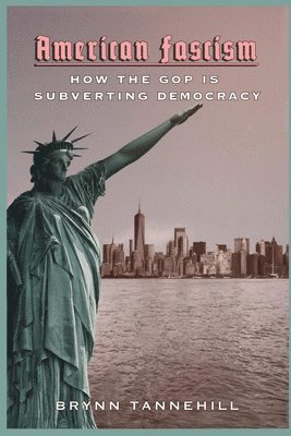American Fascism (inbunden)