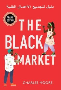The Black Market (inbunden)