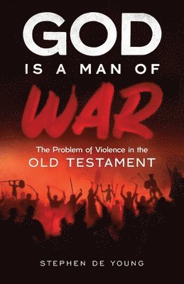 God Is a Man of War (hftad)