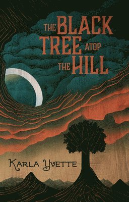 Black Tree Atop The Hill (häftad)