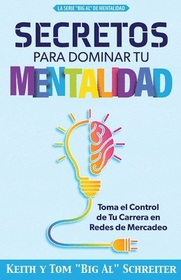 Secretos Para Dominar Tu Mentalidad (h�ftad)