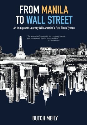 From Manila to Wall Street (häftad)