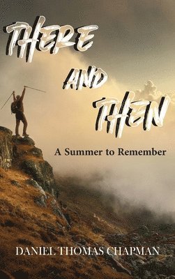 There and Then (häftad)