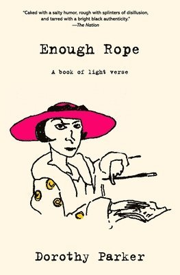 Enough Rope (Warbler Classics Annotated Edition) (h�ftad)