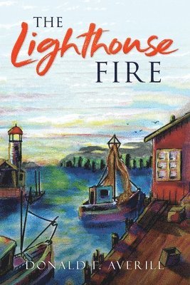 The Lighthouse Fire (hftad)