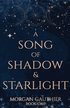 Song of Shadow and Starlight