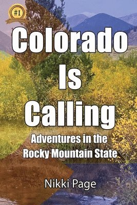 Colorado Is Calling (hftad)