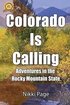 Colorado Is Calling