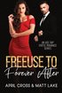 Freeuse to Forever After