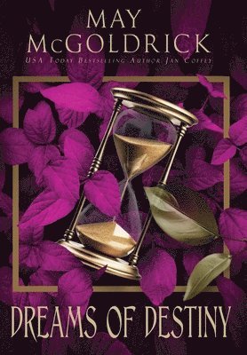 Dreams of Destiny (h�ftad)