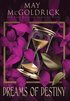 Dreams of Destiny