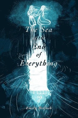 Sea at the End of Everything (h�ftad)