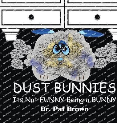 Dust Bunnies (häftad)