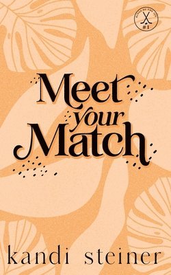 Meet Your Match (häftad)