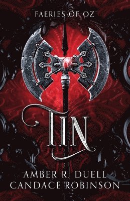 Tin (Faeries of Oz, 1) (hftad)