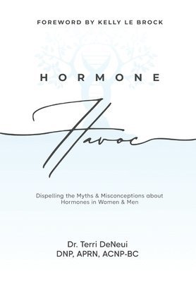 Hormone Havoc