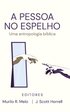A Pessoa no Espelho