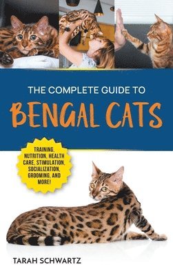 Complete Guide to Bengal Cats (inbunden)