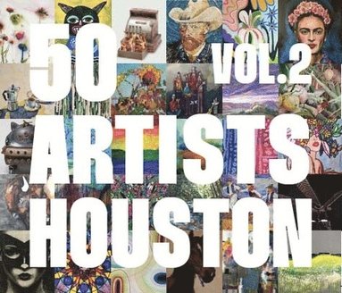 50 Artists: Houston