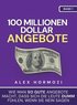100 Millionen Dollar Angebote