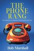 Phone Rang
