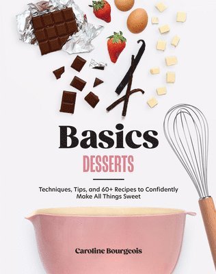 Basics: Desserts (inbunden)