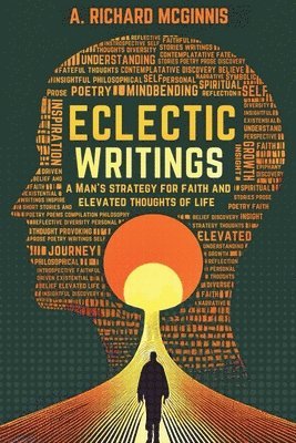 Eclectic Writings (häftad)